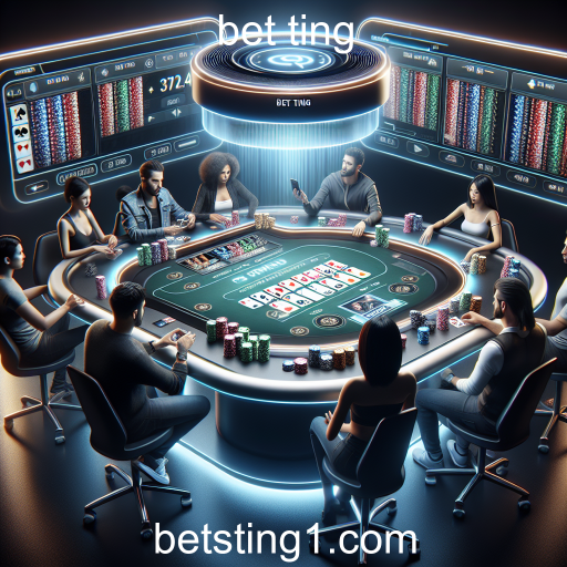 Descubra o Mundo do Poker Online no Bet Ting